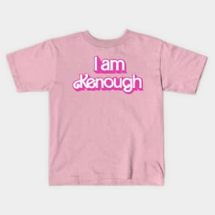 I am Kenough Barbie new design shirt Kids T-Shirt
